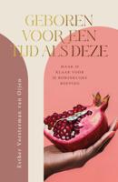 Geboren voor een tijd als deze (Hardback)