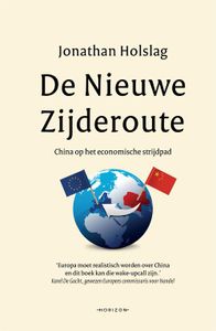De Nieuwe Zijderoute - Jonathan Holslag - ebook