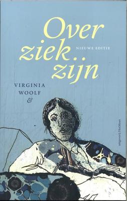 Over ziek zijn - Virginia Woolf, Babs Gons - ebook