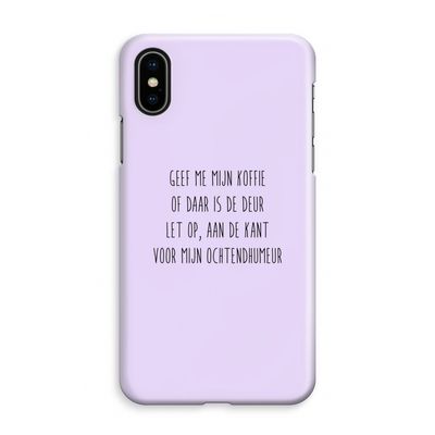 Ochtendhumeur: iPhone XS Max Volledig Geprint Hoesje