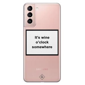 Samsung Galaxy S21 transparant hoesje - Wine time