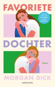 Favoriete dochter - Morgan Dick - ebook
