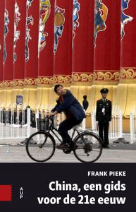 China, een gids voor de 21e eeuw - Frank Pieke - ebook
