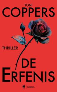 De erfenis - Toni Coppers, Annick Lambert - ebook