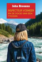 Inspecteur Vosmeer en de dood van een tycoon - John Brosens - ebook