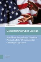 Orchestrating Public Opinion - Paul Christiansen - ebook - thumbnail