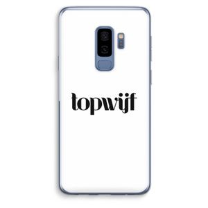 Topwijf Wit: Samsung Galaxy S9 Plus Transparant Hoesje