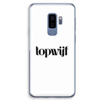 Topwijf Wit: Samsung Galaxy S9 Plus Transparant Hoesje