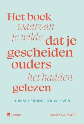 Het boek waarvan je wilde dat je gescheiden ouders het hadden gelezen (Paperback)