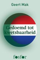 Gedoemd tot kwetsbaarheid - Geert Mak - ebook - thumbnail