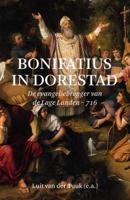 Bonifatius in Dorestad (Paperback)
