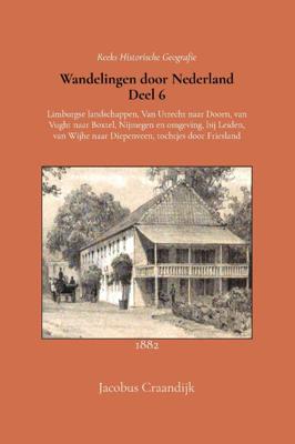 Wandelingen door Nederland 6 (Paperback)