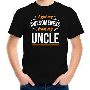 I get my awesomeness from my uncle/ oom t-shirt zwart voor kinderen