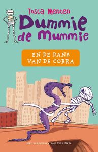 Dummie de mummie en de dans van de cobra - Tosca Menten - ebook