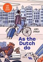 As the Dutch do - Somi Lynda - ebook