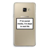 I'm dope: Samsung Galaxy A3 (2016) Transparant Hoesje