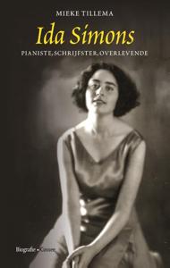 Ida Simons. Pianiste, schrijfster, overlevende (Hardback)