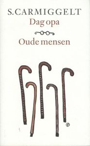 Dag opa & Oude mensen - Simon Carmiggelt - ebook