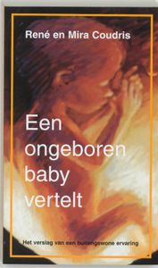 Een ongeboren baby vertelt