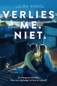 Verlies me. Niet. (Paperback)