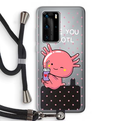 Love You A Lotl: Huawei P40 Pro Transparant Hoesje met koord