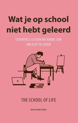 Wat je op school niet hebt geleerd (Paperback)