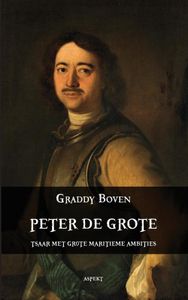 Peter de grote - Graddy Boven - ebook