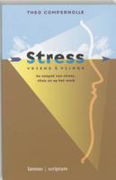 Stress, vriend en vijand (Paperback)