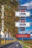 Waarom Lyon geen Dijon heet (Paperback)