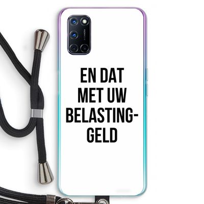 Belastinggeld: Oppo A72 Transparant Hoesje met koord