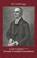Twaalftal Leerredenen I - 7 (Paperback)