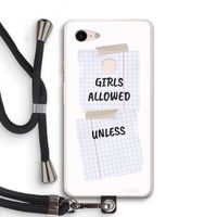 No Girls Allowed Unless: Pixel 3 XL Transparant Hoesje met koord