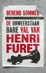 De onweerstaanbare val van Henri Furet - Berend Sommer - ebook