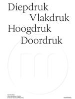 Diepdruk vlakdruk hoogdruk doordruk (Paperback)