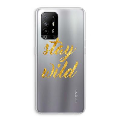 Stay wild: Oppo A94 5G Transparant Hoesje