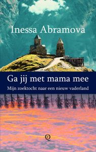 Ga jij met mama mee - Inessa Abramova - ebook