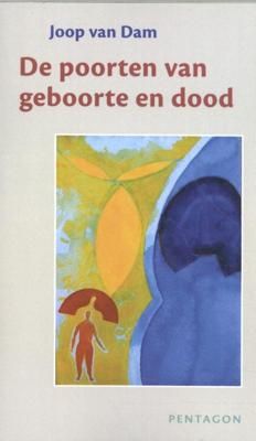 De poorten van geboorte en dood (Paperback)