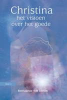 Het Visioen over het Goede Christina 2 - Spiritueel & Spiritualiteit - Spiritueelboek.nl
