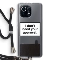Don't need approval: Xiaomi Mi 11 Transparant Hoesje met koord