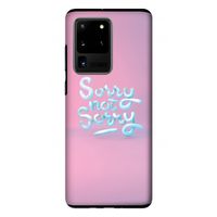 Sorry not sorry: Samsung Galaxy S20 Ultra Tough Case