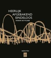 Heerlijk afgebakend eindeloos (Paperback)