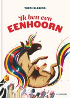 Ik ben een eenhoorn (Hardback)