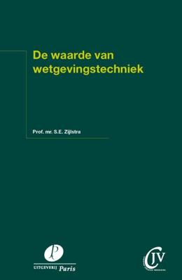 De waarde van wetgevingstechniek (Paperback)
