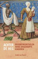 Achter de heg (Paperback)