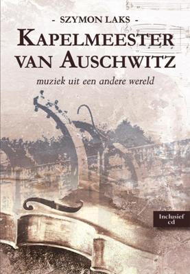 Kapelmeester van Auschwitz (Paperback)