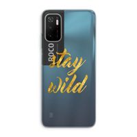 Stay wild: Xiaomi Poco M3 Pro 5G Transparant Hoesje