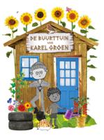 De buurttuin van Karel Groen (Hardback)