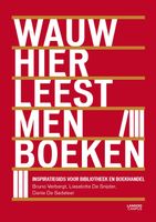 Wauw hier leest men boeken - Bruno Verbergt - eBook (9789401410656) - thumbnail