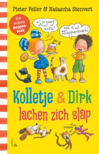 Kolletje & Dirk lachen zich slap (Hardback)