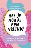 Heb je nou al een vriend? - Marie Lotte Hagen, Nydia van Voorthuizen - ebook - thumbnail